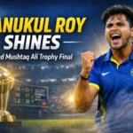 anukul-roy-syed-mushtaq-ali-trophy-final