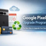 Google Pixel Upgrade